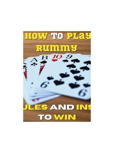 Rummy Guide: Use an Anchor Card